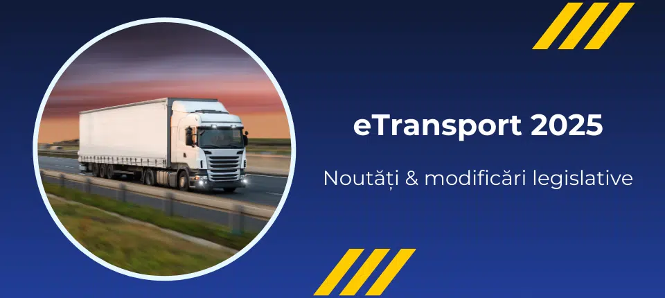 Noutati eTransport 2025