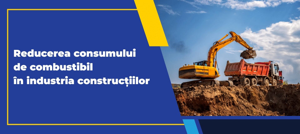 Consumul de combustibil într-o firmă de construcții